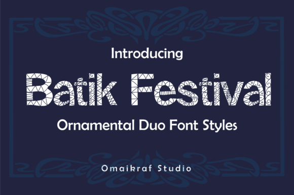 Batik Festival: A Stylish Decorative Font for Makers