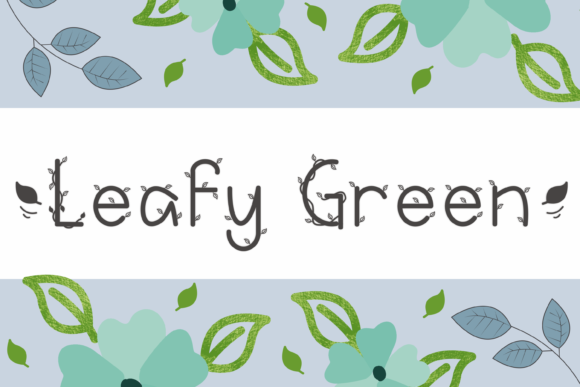 Leafy Green Typeface for Joyful Campaigns