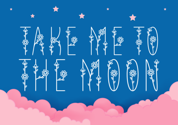 Take Me to the Moon: A Decorative Font Review